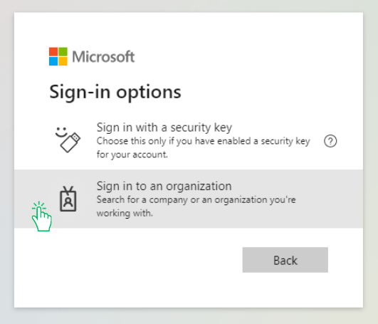 3. Select "Sign in to an organization."