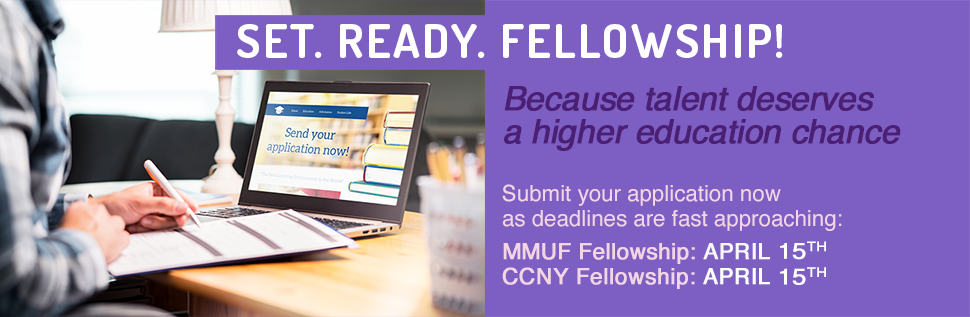 Apply for the CCNY Fellowship and the MMUF Fellowship