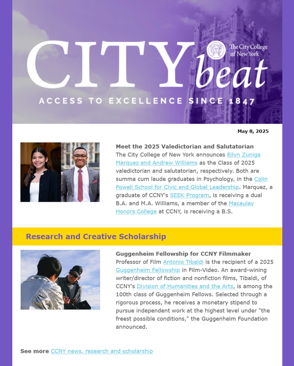 CCNY City Beat sample content 050825 edition; images include lavender-shaded Shepard Hall, the 2025 valedictorian and salutatorian, and two people working on a film outdoors