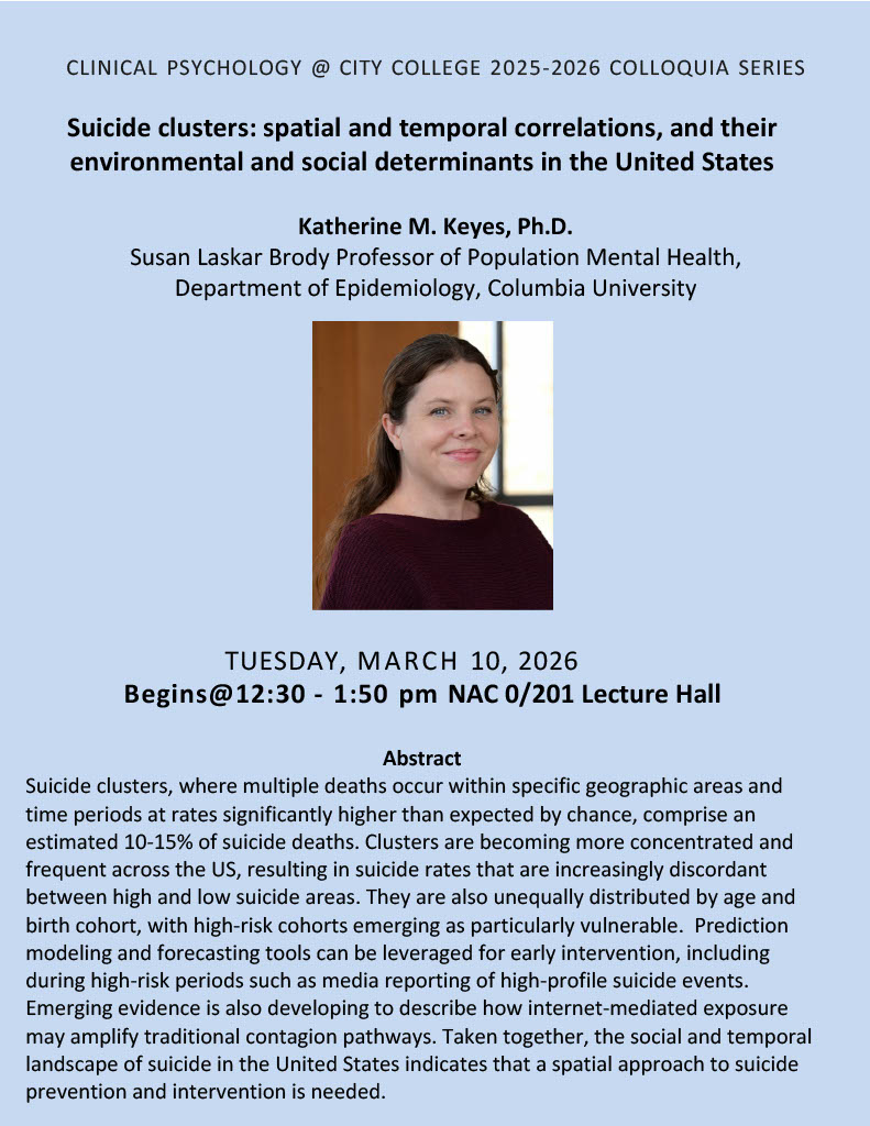 Katherine M. Keyes, Ph.D. is a Susan Laskar Brody Professor of Population Mental Health at the Department of Epidemiology, Columbia University. Her talk explored the spatial, temporal, and internet-mediated dynamics of suicide clusters and their implications for prediction and targeted prevention. 