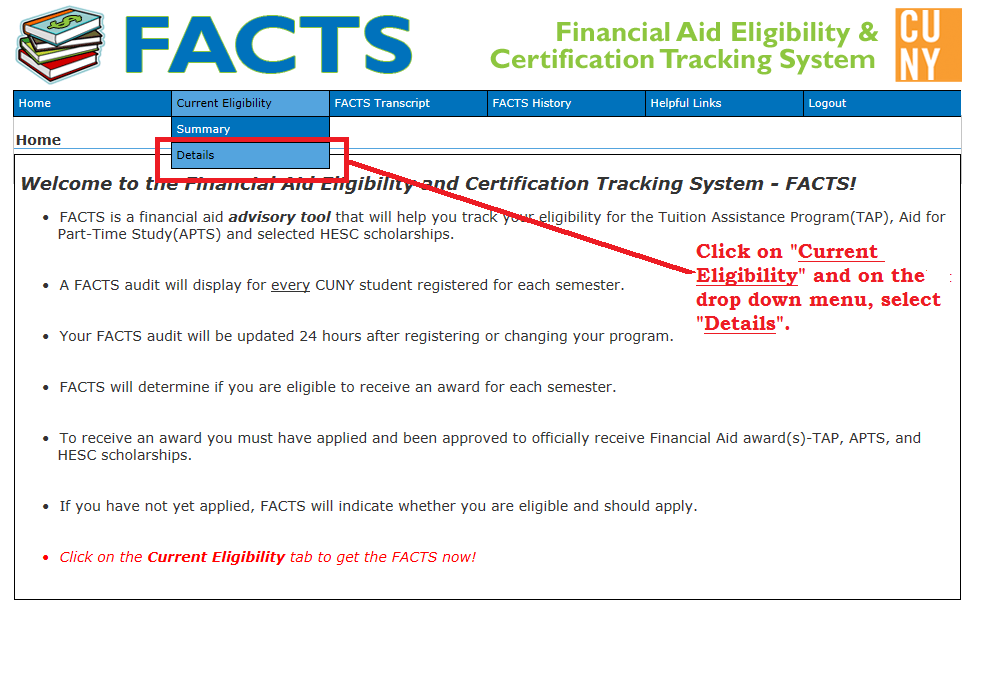 Details is found under Current Eligibility