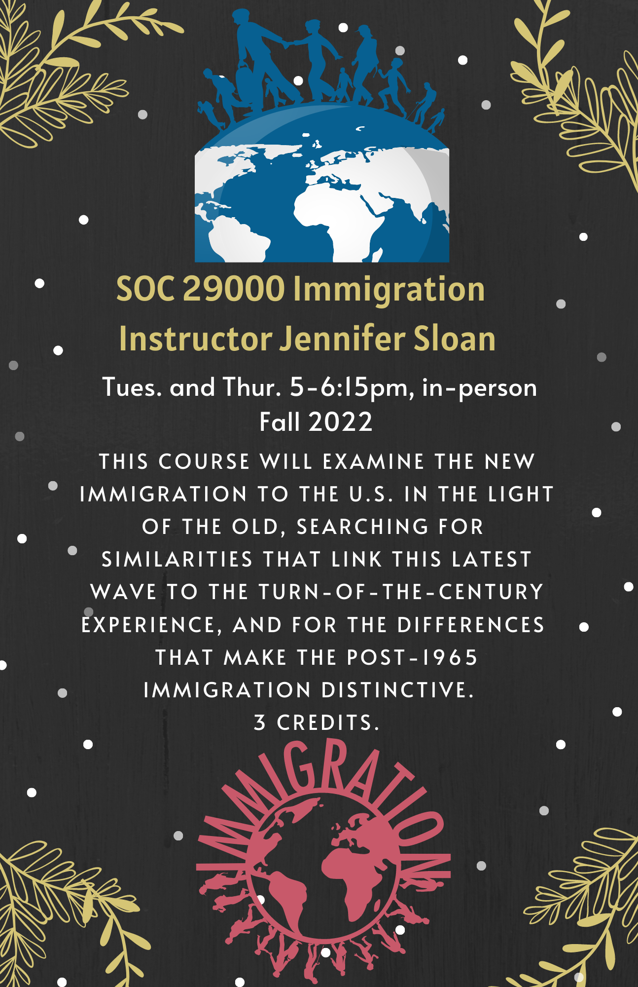 Immigration Course Description