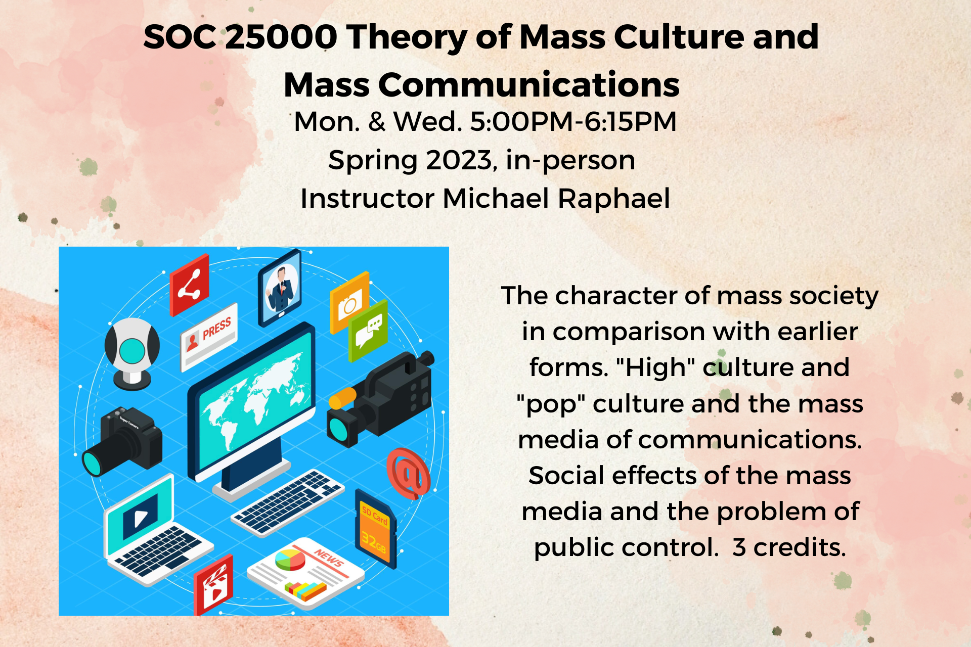 Sociology 25000: Theory of Mass Culture and Mass Communication