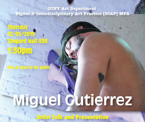 Miguel Gutierrez artist talk