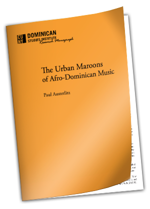 The Urban Maroons of Dominican Music 