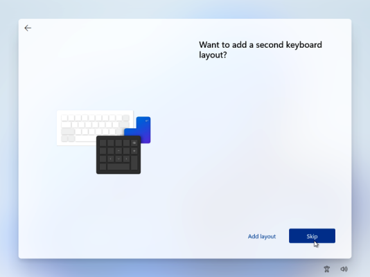 Want to add a second keyboard layout > Skip