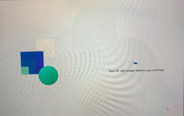 Your PC will restart before you continue