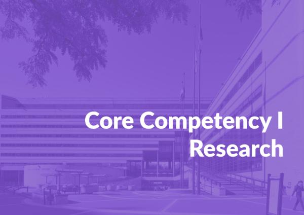 Core Competency I: Research