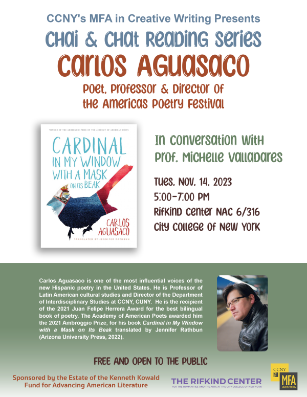 MFA in CW Chai and Chat Reading Series: Prof. and poet Carlos Aguasaco in conversation with Prof. Michelle Valladares