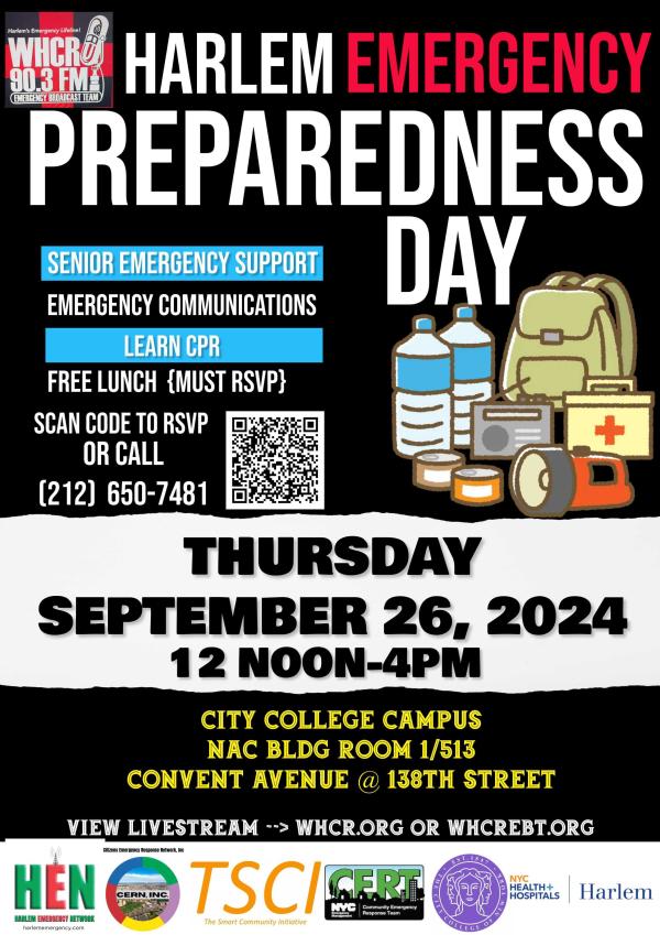 2024 Harlem Emergency Preparedness Day  Get ready for the 2024 Harlem Emergency Preparedness Day - a day full of workshops, demonstrations, and resources to keep you safe in any si