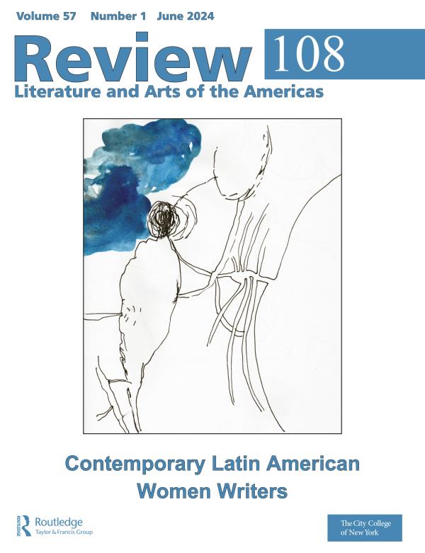 Review: Literature and Arts of the Americas. 108.
