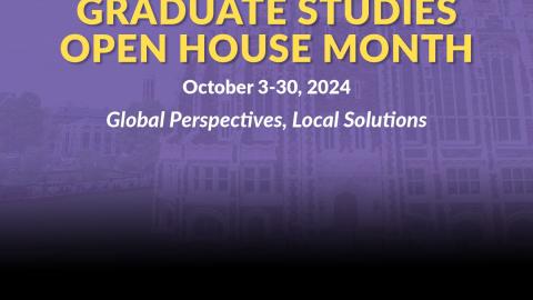 Graduate Studies Open House Month 2024