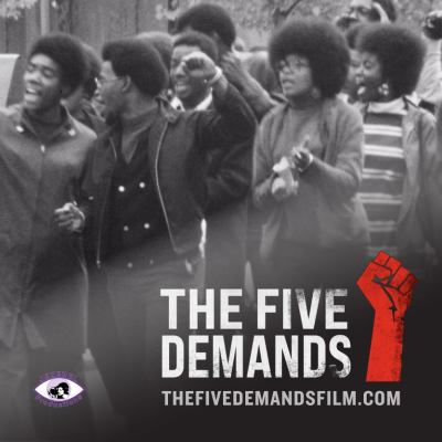 The Five Demands Documentary Film Debuts in NYC 