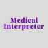 Click to view Online Medical Interpreter Certification